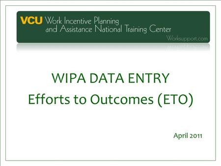 Efforts to Outcomes (ETO)