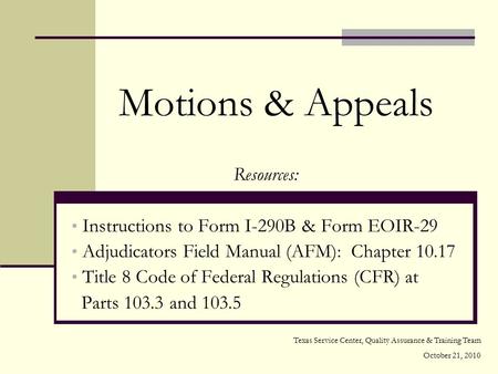 Motions & Appeals Resources: