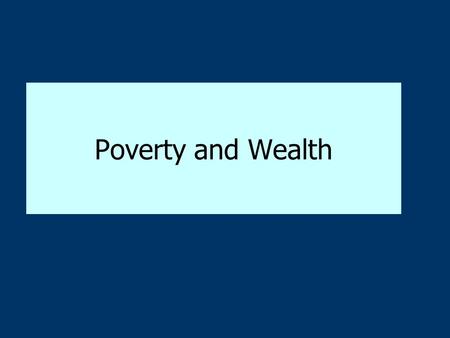 Poverty and Wealth. Occupational prestige Occupation Rank (1 = most prestigious; 16 = least prestigious) Accountant _________________________________.