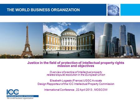 Justice in the field of protection of intellectual property rights mission and objectives Overview of practice of Intellectual property related dispute.