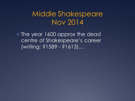Middle Shakespeare Nov 2014