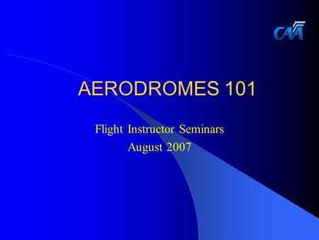 Flight Instructor Seminars August 2007