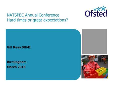 NATSPEC Annual Conference Hard times or great expectations? Gill Reay SHMI Birmingham March 2015.