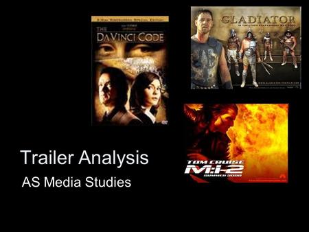 Trailer Analysis AS Media Studies. Key Questions… Why is a trailer important? How does a trailer establish the genre of the film? How does a trailer show.