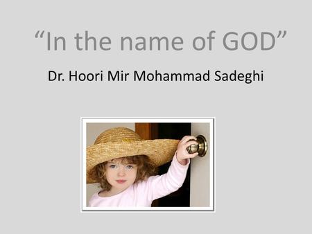 Dr. Hoori Mir Mohammad Sadeghi