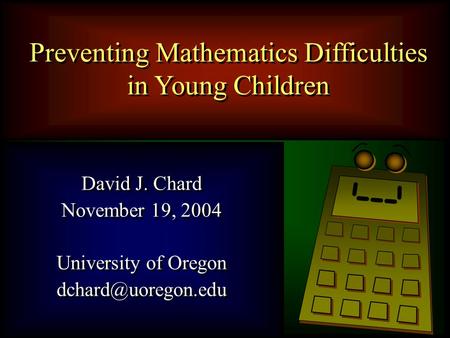 Preventing Mathematics Difficulties