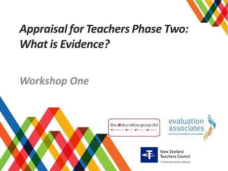 Appraisal for Teachers Phase Two: What is Evidence?