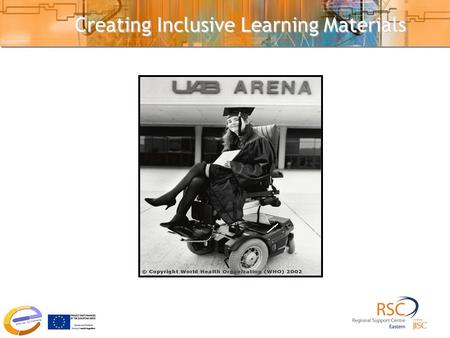 Creating Inclusive Learning Materials. Outline 1.Highlight main barriers to learning 2.Listen to student perspectives on accessible learning 3.Focus on.