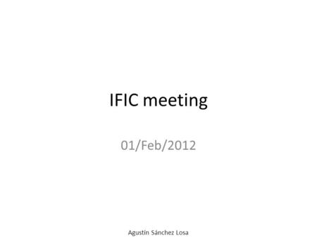 IFIC meeting 01/Feb/2012 Agustín Sánchez Losa. BEST LASER vs OFFICIAL OFFSETS.