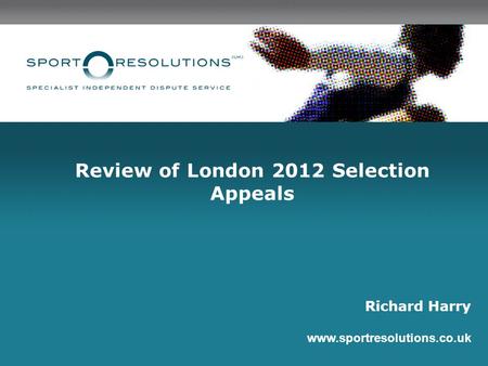 Review of London 2012 Selection Appeals