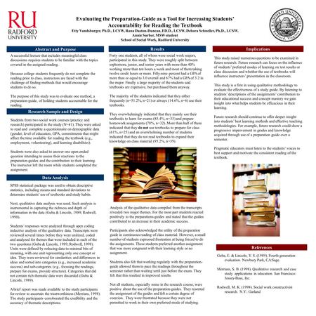 Evaluating the Preparation-Guide as a Tool for Increasing Students’ Accountability for Reading the Textbook Etty Vandsburger, Ph.D., LCSW, Rana Daston-Duncan,