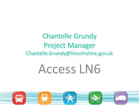 Chantelle Grundy Project Manager Access LN6.