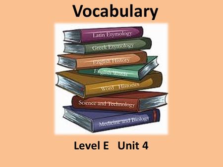 Vocabulary Level E Unit 4. affiliated (adjective) associated, connected.