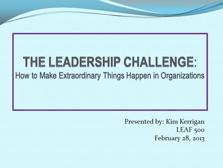 leadership challenge powerpoint presentation