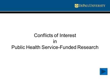 Conflicts of Interest in Public Health Service-Funded Research.