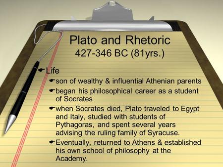 Plato and Rhetoric BC (81yrs.)