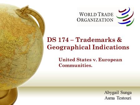 DS 174 – Trademarks & Geographical Indications