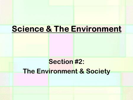 Science & The Environment