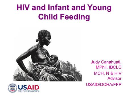 HIV and Infant and Young Child Feeding