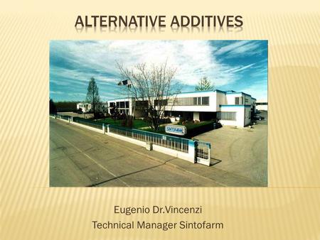 Alternative additives