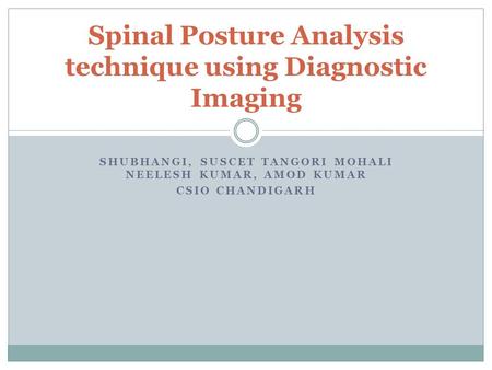 Spinal Posture Analysis technique using Diagnostic Imaging
