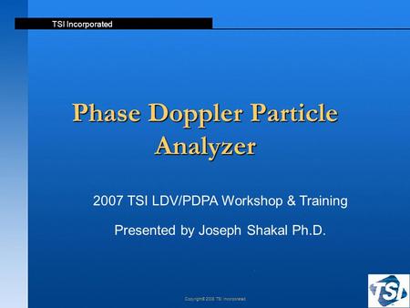 Phase Doppler Particle Analyzer