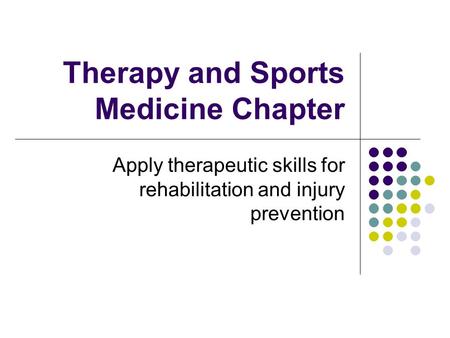 Therapy and Sports Medicine Chapter