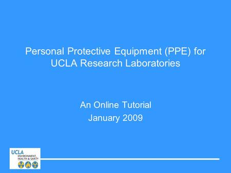 Personal Protective Equipment (PPE) for UCLA Research Laboratories