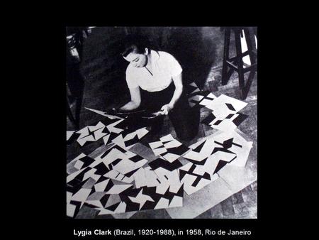 Lygia Clark (Brazil, 1920-1988), in 1958, Rio de Janeiro.