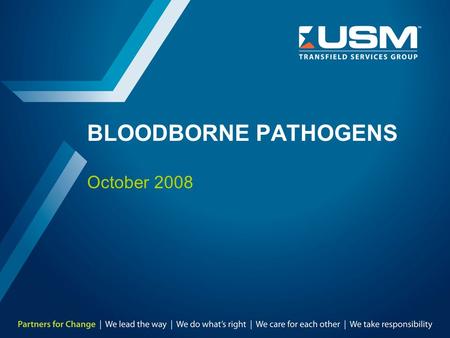 BLOODBORNE PATHOGENS October 2008. TMD-8303-SA-0045 Rev. 1, October 09 2 Bloodborne Pathogens - BBP Agenda:  What are bloodborne pathogens?  Overview.