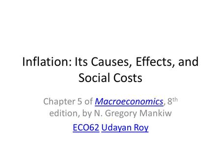 Inflation: Its Causes, Effects, and Social Costs