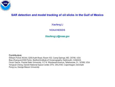 SAR detection and model tracking of oil slicks in the Gulf of Mexico