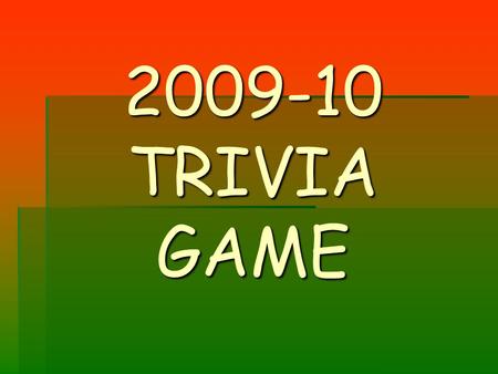 2009-10 TRIVIA GAME. Question 1 A player embellishes his actions when tripped by an opposing player - what penalties should be assessed?