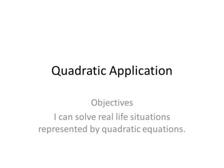 Quadratic Application