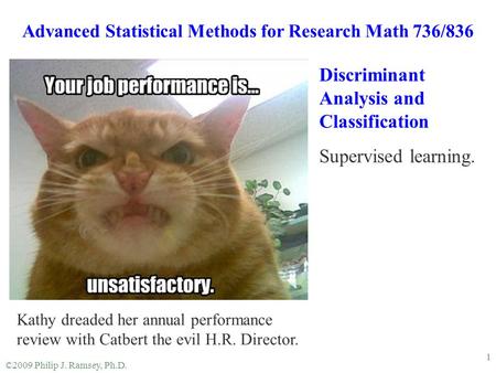 Advanced Statistical Methods for Research Math 736/836