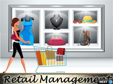Retail Management.