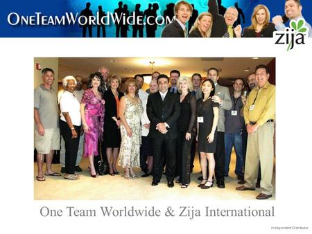 One Team Worldwide & Zija International