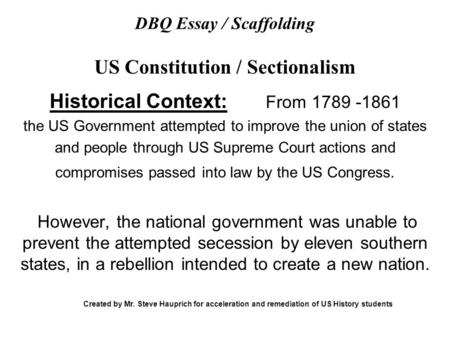 DBQ Essay / Scaffolding US Constitution / Sectionalism