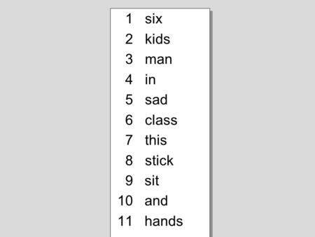 1six 2kids 3man 4in 5sad 6class 7this 8stick 9 sit 10 and 11 hands 1six 2kids 3man 4in 5sad 6class 7this 8stick 9 sit 10 and 11 hands.