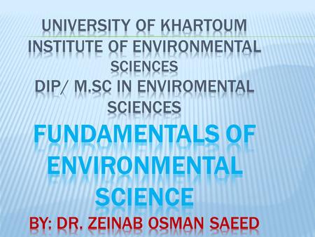 Lecture no 6 Fundamentals of environmental science.