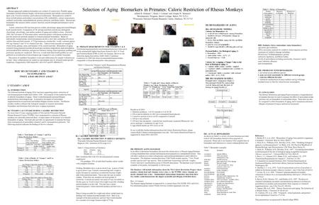 Selection of Aging Biomarkers in Primates: Caloric Restriction of Rhesus Monkeys Alfred B. Ordman 1,2, Ricki J. Colman 2 and Joseph W. Kemnitz 2 1 Biochemistry.