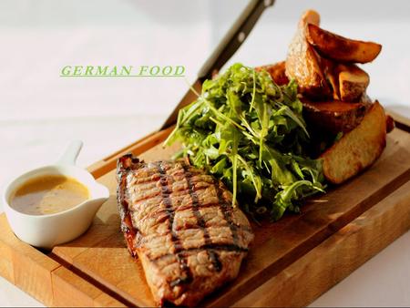 GERMAN FOOD. STRUCTURE  Breakfast:  1.  Eggs with bread  2.  Rolls with cheese, sausage, chocolate, marmalade, honey…  3.  Cornflakes, (with or.
