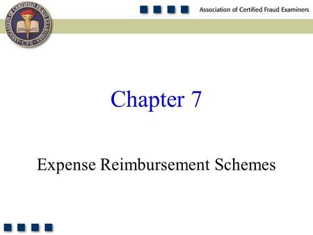 1 Expense Reimbursement Schemes Chapter 7. 2 Explain what constitutes expense reimbursement fraud. Discuss the data on expense reimbursement fraud from.