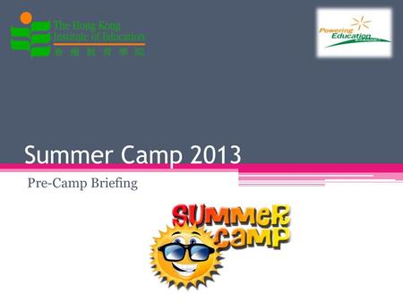 Summer Camp 2013 Pre-Camp Briefing. Your Personal Calendar Please check your email inbox. Please check your email inbox. Check if there are any problems.