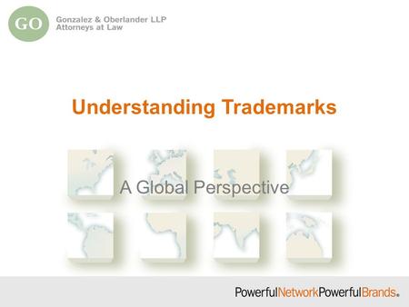Understanding Trademarks A Global Perspective. Types of Intellectual Property Copyright Patent Trademark Service Mark Trade Name Trade Dress Trade Secret.
