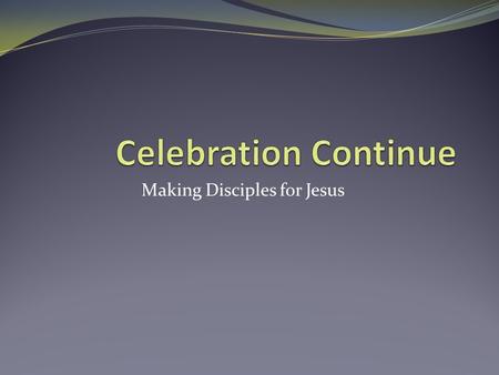 Making Disciples for Jesus. The Bible is Very Important 2 Timothy 3:15 Salvation 2 Timothy 3:16- Doctrine Reproof Correction Instruction 1 Peter 2:2-
