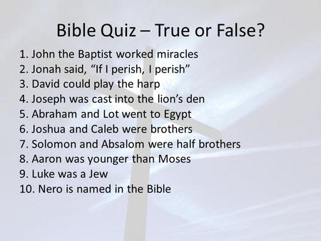 Bible Quiz – True or False?