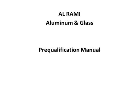 AL RAMI Aluminum & Glass Prequalification Manual
