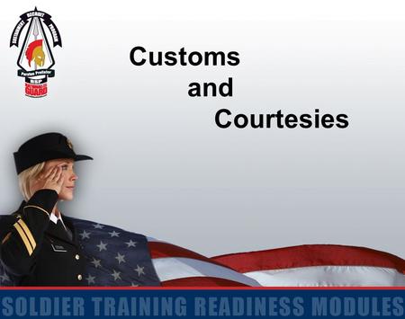 Customs and Courtesies.