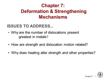 Chapter 7: Deformation & Strengthening Mechanisms